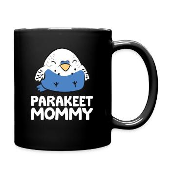 Sittich-Mama Wellensittich Lustige Sittich-Mama - Tasse einfarbig - Schwarz - Rechts