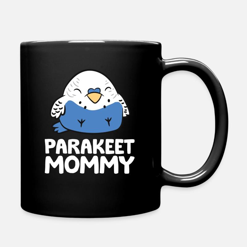 Perruche Maman Perruche Drôle Perruche Maman - Mug uni - noir