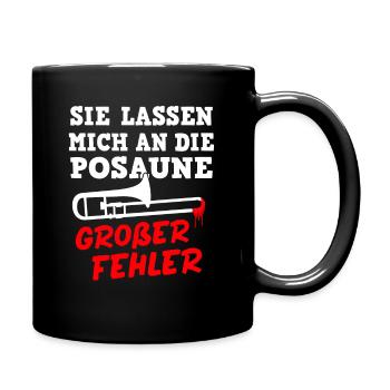 Posaune Posaunist Blasorchester Blasmusik - Tasse einfarbig - Schwarz - Rechts