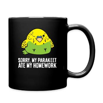 Parakeet School Homework Sorry My Parakeet Ate My - Full Colour Mug - black - Right