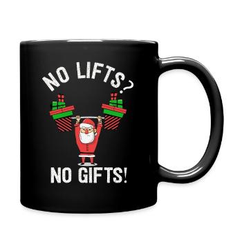 No Lifts No Gifts Christmas Gym Ugly Santa - Tasse einfarbig - Schwarz - Rechts