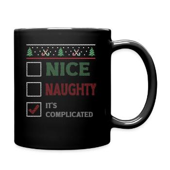 Nice Naughty It's Complicated Christmas List Santa - Tasse einfarbig - Schwarz - Rechts