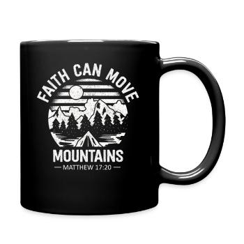 Christian Faith Can Move Mountains Jesus Christ - Full Colour Mug - black - Right