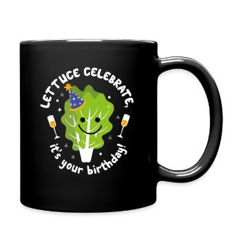 Veganer Salat Geburtstag Gruß Natal Day - Tasse einfarbig - Schwarz - Rechts