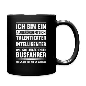 Busfahrer Linienbus Lustiges Bus Fahrer - Tasse einfarbig - Schwarz - Rechts