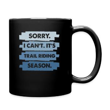 Désolé je ne peux pas c’est la saison de conduite de sentier Motoneige - Mug uni - noir - Droite