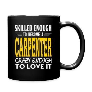 Assez habile pour devenir un charpentier génial - Mug uni - noir - Droite