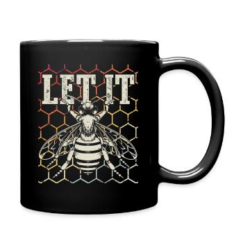 Let It Bee Bienen Flüsterer - Imker Biene Imkerei - Tasse einfarbig - Schwarz - Rechts