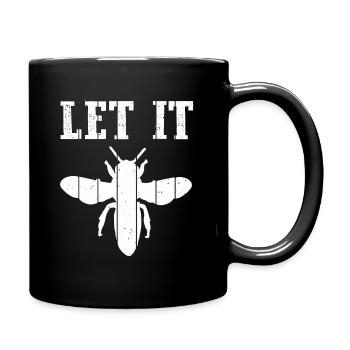 Let It Bee Bienen Flüsterer - Imker Biene Imkerei - Tasse einfarbig - Schwarz - Rechts