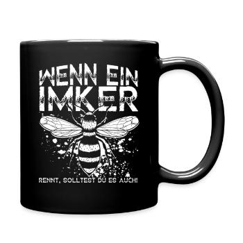 Imker Spruch - Wenn ein Imker Rennt, Solltest du e - Tasse einfarbig - Schwarz - Rechts