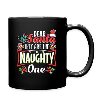 Dear santa they are the naughty ones - Full Colour Mug - black - Right