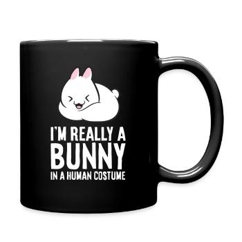 Rabbit Costume I'm Really A In A Human Costume - Tasse einfarbig - Schwarz - Rechts