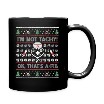 Je ne suis pas Tachy! Ok, c’est A-Fib Nurse Ugly - Mug uni - noir - Droite
