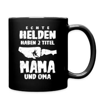 Oma und Mama Held Mutter Großmutter - Tasse einfarbig - Schwarz - Rechts
