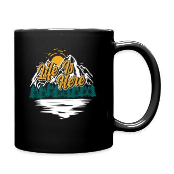 Das Leben ist hier Naturliebhaber Wandern Camping - Tasse einfarbig - Schwarz - Rechts