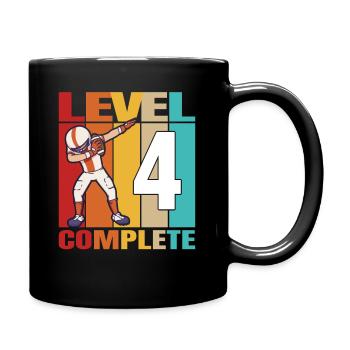 4th Football Birthday Level 4 Complete 4 Years Old - Tasse einfarbig - Schwarz - Rechts