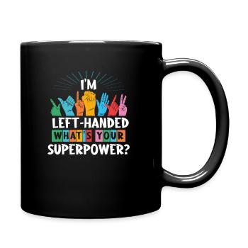 Je suis gaucher Quel est votre superpouvoir Gaucher - Mug uni - noir - Droite
