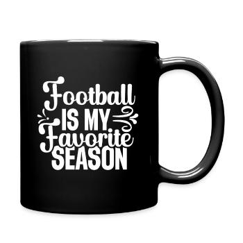 Football Is My Favorite Season - Tasse einfarbig - Schwarz - Rechts