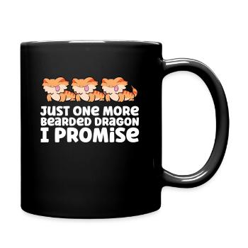 Nur noch eine Bartagame Ich verspreche - Tasse einfarbig - Schwarz - Rechts