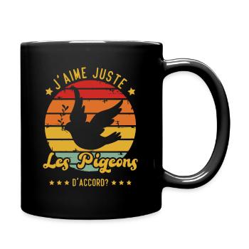 J'aime juste les pigeons D'accord - Mug uni - noir - Droite