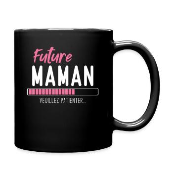 Future Maman veuillez patienter - Mug uni - noir - Droite