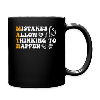 Mistakes Allow Thinking To Happen School Math - Full Colour Mug - black - Right
