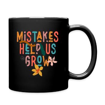 Mistakes Help Us Grow Back To School Motivational - Tasse einfarbig - Schwarz - Rechts