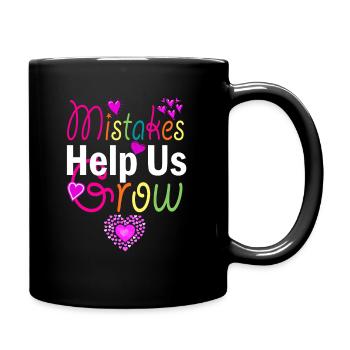 Mistakes Help Us Grow Back To School Motivational - Tasse einfarbig - Schwarz - Rechts