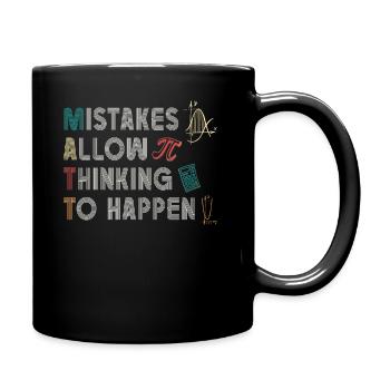 Mistakes Allow Thinking To Happen School Math - Full Colour Mug - black - Right