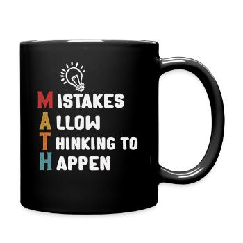 Mistakes Allow Thinking To Happen School Math - Full Colour Mug - black - Right
