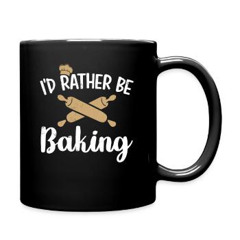 I'd Rather Be Baking Funny Cooks Bakers - Mug uni - noir - Droite