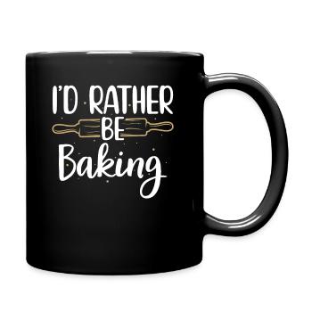 I'd Rather Be Baking Funny Cooks Bakers - Mug uni - noir - Droite