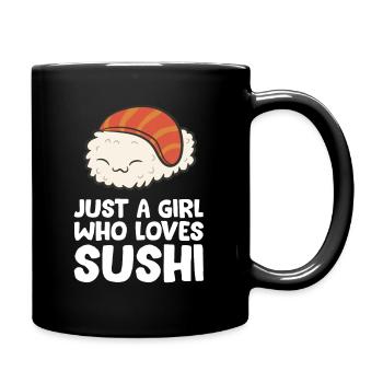 Juste une fille qui aime les sushis - Mug uni - noir - Droite
