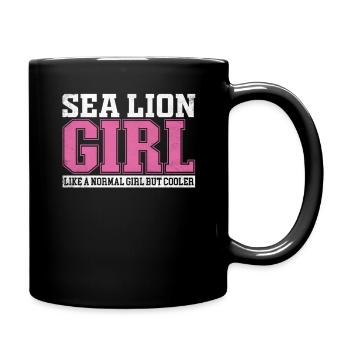 Womens Sea Lion Girl Like A Normal Girl But Cooler - Tasse einfarbig - Schwarz - Rechts