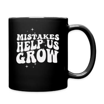 Mistakes Help Us Grow Back To School Motivational - Full Colour Mug - black - Right