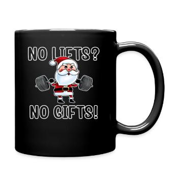No Lifts No Gifts Christmas Gym Ugly Santa - Tasse einfarbig - Schwarz - Rechts