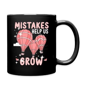 Mistakes Help Us Grow Back To School Motivational - Full Colour Mug - black - Right