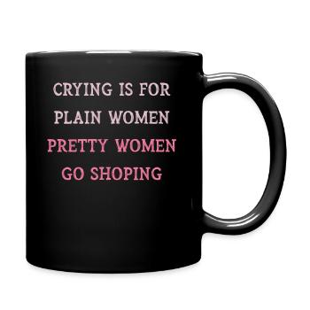 Jolies femmes vont faire du shopping Forte Maman Maman Maman - Mug uni - noir - Droite