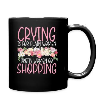 Jolies femmes vont faire du shopping Forte Maman Maman Maman - Mug uni - noir - Droite