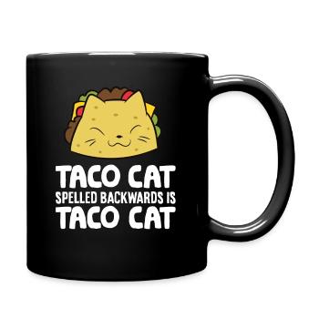 Taco Cat Spelled Backward Is Taco Cat - Full Colour Mug - black - Right