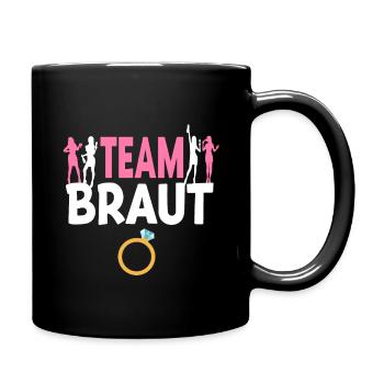 Team Braut - Lustiges Junggesellenabschied Kostüm - Tasse einfarbig - Schwarz - Rechts