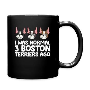 J’étais normal devant 3 Boston Terriers Funny - Mug uni - noir - Droite