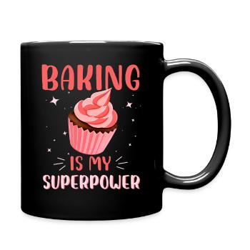 baking is my superpower Design for a bakery fans - Full Colour Mug - black - Right