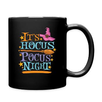 Its Hocus Pokus Night Halloween - Tasse einfarbig - Schwarz - Rechts