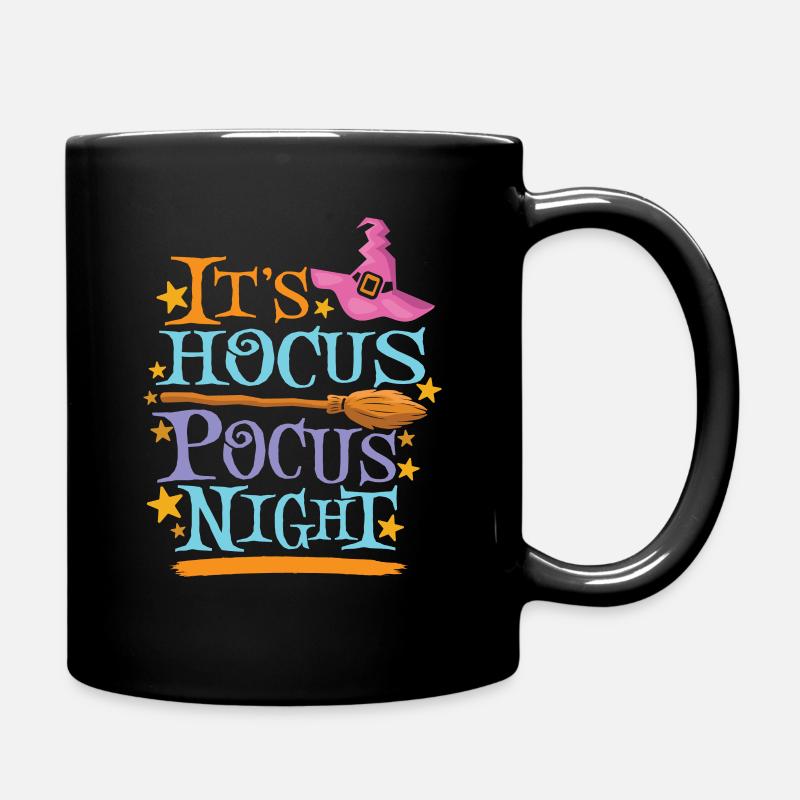 Its Hocus Pokus Night Halloween - Tasse einfarbig - Schwarz