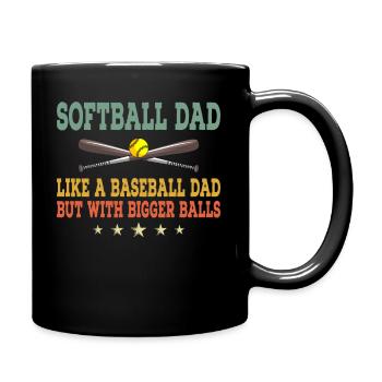 Lustiges Softball Vater Wie Ein Baseball Papa - Tasse einfarbig - Schwarz - Rechts