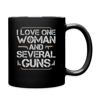 I Love One Woman And Several Guns - Full Colour Mug - black - Right