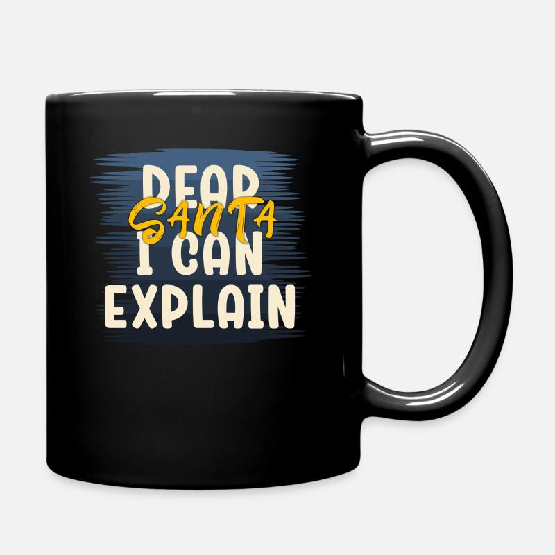 Dear Santa I Can Explain Xmas Naughty Matching - Tasse einfarbig - Schwarz