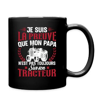 Je suis la preuve que mon papa tracteur - Mug uni - noir - Droite