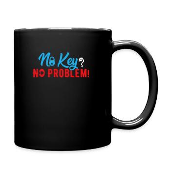 Pas de clé, pas de problème, drôle de serrurier - Mug uni - noir - Droite